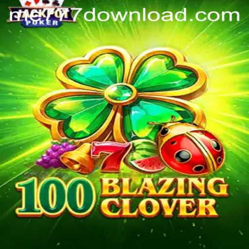 Explore the Exciting World of 100BlazingClover: A Game Beyond Imagination